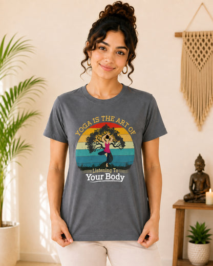 Yoga is the art of listening to your body Unisex Classic T-Shirt